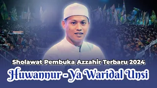 terbaru azzahir 2024 huwannur ya waridal unsiwa full lirik arab