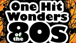 One Hit Wonders Of The 80s V 2 