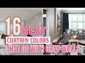 What Color Curtains Go With Gray Walls Best 16 Colors