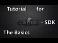MAKING YOUR FIRST MAP - CS GO SDK Basics Part