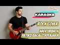 Download Lagu [KARAOKE] Hatiku Bagai Terpenjara – Nafa Urbach | Rock Version Cover By Vortexia