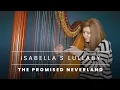 Download Lagu The Promised Neverland: Isabella's Lullaby (Harp Cover) + Lever and Pedal Harp Sheet Music
