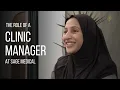 The role of a clinic manager at Sage Medical Clinic Singapore