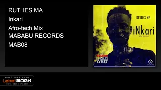 ruthes ma inkari afro tech mix 
