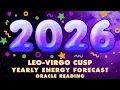 leo virgo cusp yearly forecast oracle reading 2026