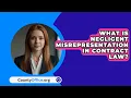 What Is Negligent Misrepresentation In Contract Law? - CountyOffice.org