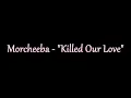 Morcheeba - "Killed Our Love" Instrumental Karaoke with backing vocals