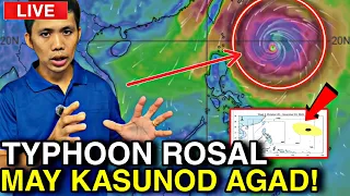 OCTOBER 24,2026 | TYPHOON ROSAL MAY KASUNOD AGAD SA SILANGAN | Typhoon ROSAL DITO PAPUNTA!