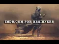 IMDB COM FOR BEGINNERS