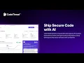 CodeThreat AI-Powered Code Security in Minutes