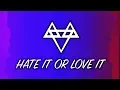 Download Lagu NEFFEX - Hate It or Love It [Copyright Free] No.82