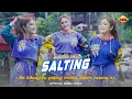 Download Lagu SALTING - Dara Fu | Ko bilang ko tu paling manis, aduh, mama e (Official Music Video)
