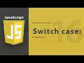 Switch Case in JavaScript JavaScript Full Course 2026 Class