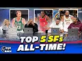 Kawhi OVER Larry Bird LeBron Debating the TOP FIVE Small Forwards of ALL-TIME