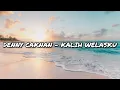 Download Lagu Denny Caknan - Kalih Welasku (Lyrics)
