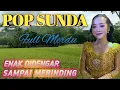 Lagu Lagu Pop Sunda Lawas Merdu Enak Didengar Sampai Merinding Mengiringi Perjalanan