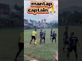 Lagu captain yang patut di contoh ‼️ melerai pemain yang protes keras #football #sepakbola #tarkam