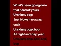 poison unskinny bop lyrics ￼