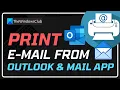 How to Print an Email From Outlook and Mail App in Windows