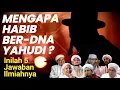 Download Lagu MISTERI KLAN BA'ALAWI: BAGAIMANA NGAKU CUCU NABI KALAU SILSILAH GENETIKANYA MELENCENG JAUH