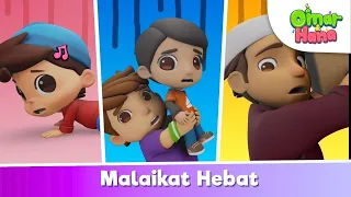 Omar & Hana - Malaikat Hebat 😍🥰 | Lagu & Kisah Kanak kanak Islami