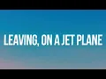 Download Lagu John Denver - Leaving, On a Jet Plane (Lyrics)