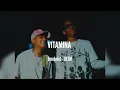 Lagu VITAMINA - Jombriel, DFZM ( Audio ) Adelanto