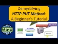 Demystifying HTTP PUT Method A Beginner s Tutorial