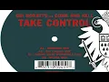 Gui Boratto Feat. Come and Hell - Take Control - Weval Mix (Official Audio)
