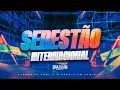 SERESTÃO INTERNACIONAL - JULHO 2025 - DJ Felipe Alves
