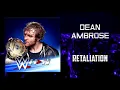 Dean Ambrose - Retaliation + AE (Arena Effects)