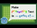 How to Make Special Text Effects Godot 4 6