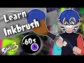 Learn Inkbrush In Under 60 Seconds