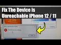 Fix The Device is Unreachable When Copying Files From iPhone 12 11 to Windows - Error Copying File