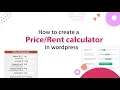 How to make a Price Rent calculator in wordpress - Caldera form Calculation