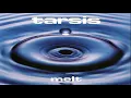 Lagu Tarsis - Melt (Full Album Mix)