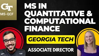 How to Get Into Georgia Tech s Quantitative Computational Finance Program