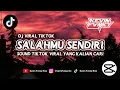 Download Lagu DJ SALAHMU SENDIRI | CUT RANI | KINI SETELAH KUTEMUKAN DIA | KEVIN FVNKY RMX🌀