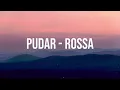 Pudar - Rossa | Lirik Lagu