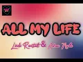 All My Life ( Lyrics ) ~ Linda Ronstadt & Aaron Neville