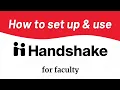 Faculty - Set up Handshake