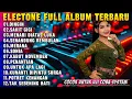 Lagu DANGDUT LAWAS PALING ASIK - ORGEN TUNGGAL ELECTONE KOLEKSI LAGU DANGDUT TERBARU 2026