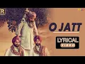 Download Lagu O jatt (full Video Lyrical)Rami Randhawa|Prince Randhawa|Rajiv Bhatt|Sandeep Sharma|New Punjabi song