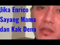 Lagu Jika Enrico Tambunan Sayang Sama Mama Emilia Contessa (ALM) dan Kak Denada @gurubangsa9617 