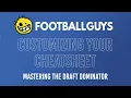 Mastering the Draft Dominator Learning and Customizing Your Cheat Sheet