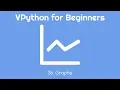 VPython for Beginners 36 Graphs