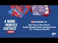 Your Vote is Your Power - Inside Ranked Choice Voting and the D C Primary Election