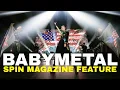 Download Lagu BABYMETAL BREAKS BARRIERS WITH METAL FORTH | SPIN MAGAZINE FEATURE