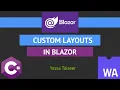 Making a Custom Layout In Blazor