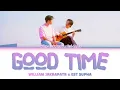 【William Jakrapatr, Est Supha】Good Time (ระหว่างทาง) Ost.เธมโป้ (ThamePo) Heart That Skips a Beat
